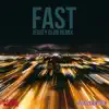 Stream & download Fast (Motion) [feat. Saweetie] (Jersey Club Remix) - Single