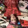 Stream & download Let the Music Play - Single