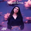 Stupidi lovers by Sissi iTunes Track 1