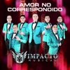 Amor no correspondido - Single