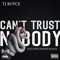 Can't Trust Nobody (feat. Boosie Badazz) artwork