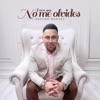 Para Que No Me Olvides - Single