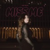 Miss Me - Single