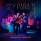 Soy Para Ti (feat. Marca MP) - Código FN lyrics
