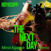 The Next Day ft. Jamie Irrepressible (Mind Against Remix) artwork