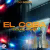 Stream & download El Coba House Remix - Single