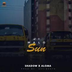 Ji Malo Sun (feat. Aloma) - Single by Shadow album reviews, ratings, credits