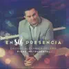 En Su Presencia album lyrics, reviews, download