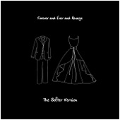 Forever and Ever and Always (The Softer Version) artwork