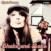 Kerri Powers - Shake and Bake