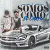 Somos Como el Chapo (feat. Kail BRL) - Single album lyrics, reviews, download