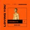 Loving You - Cheubeatz lyrics