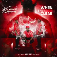When the Smoke Clear by Smoke Kapone album reviews, ratings, credits