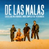 De las Malas (feat. Victor Iniesta) - Single