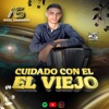 Cuidado Con El Viejo - Single