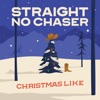 Christmas Like - Single