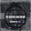Yo Quiero Una Nena (Mariana BO Remix) - Single