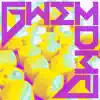 Gwemdma - EP album lyrics, reviews, download
