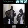 On the Go (feat. Smash & Arson) - Single album lyrics, reviews, download