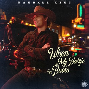 Randall King - When My Baby’s In Boots - Line Dance Music