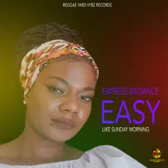 Easy Like Sunday Morning - Single by Empress Radiance album reviews, ratings, credits