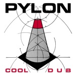 Pylon - Cool