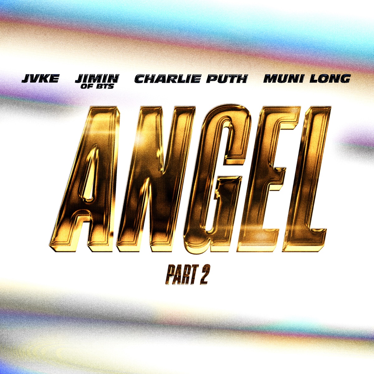 JIMIN (BTS) – Angel, Pt. 2 (feat. JVKE, Charlie Puth & Muni Long) – Single