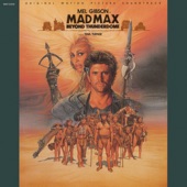 Mad Max Beyond Thunderdome (Original Motion Picture Soundtrack) artwork