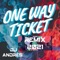 One Way Ticket (Remix 2021) artwork