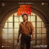 King of Kotha (Tamil) [Original Motion Picture Soundtrack]