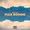 Flex Boogie (feat. DC The Don) - $aga Lim lyrics