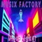 Lem - Musix factory lyrics