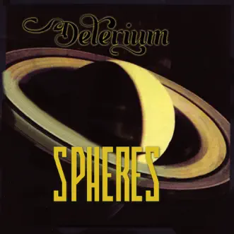 Spheres by Delerium album reviews, ratings, credits