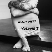 Night Mess, Volume 3 artwork