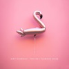 For You / Flamingo Shake - Single