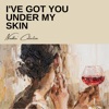 I've Got You Under My Skin - Single