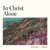 In Christ Alone - Single, 2023