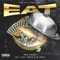 Eat - The Last American B-Boy & Ron Browz lyrics