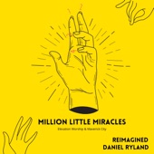 Million Little Miracles artwork