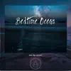 Bedtime Ocean Soft New Age Music album lyrics, reviews, download