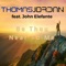 Be Thou Near To Me (feat. John Elefante) - Thomas Jordan lyrics