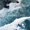 Praise the Lord - Single