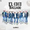 El Coco Rayado - Single album lyrics, reviews, download