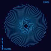 Move Like so Remixes - EP - Obeka