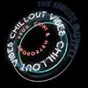 Chillout Vibes 7 (feat. Millie Mountain & Gemini Candid) - Single album lyrics, reviews, download