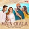 Main Chala (Feat. Salman Khan, Pragya Jaiswal) artwork