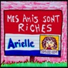 Mes amis sont riches - Single