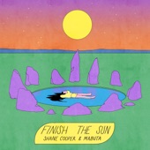 Shane Cooper/MABUTA - Finish The Sun