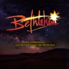 Bethlehem: Ein Chormusical von Michael Kunze und Dieter Falk