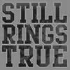 Still Rings True album lyrics, reviews, download